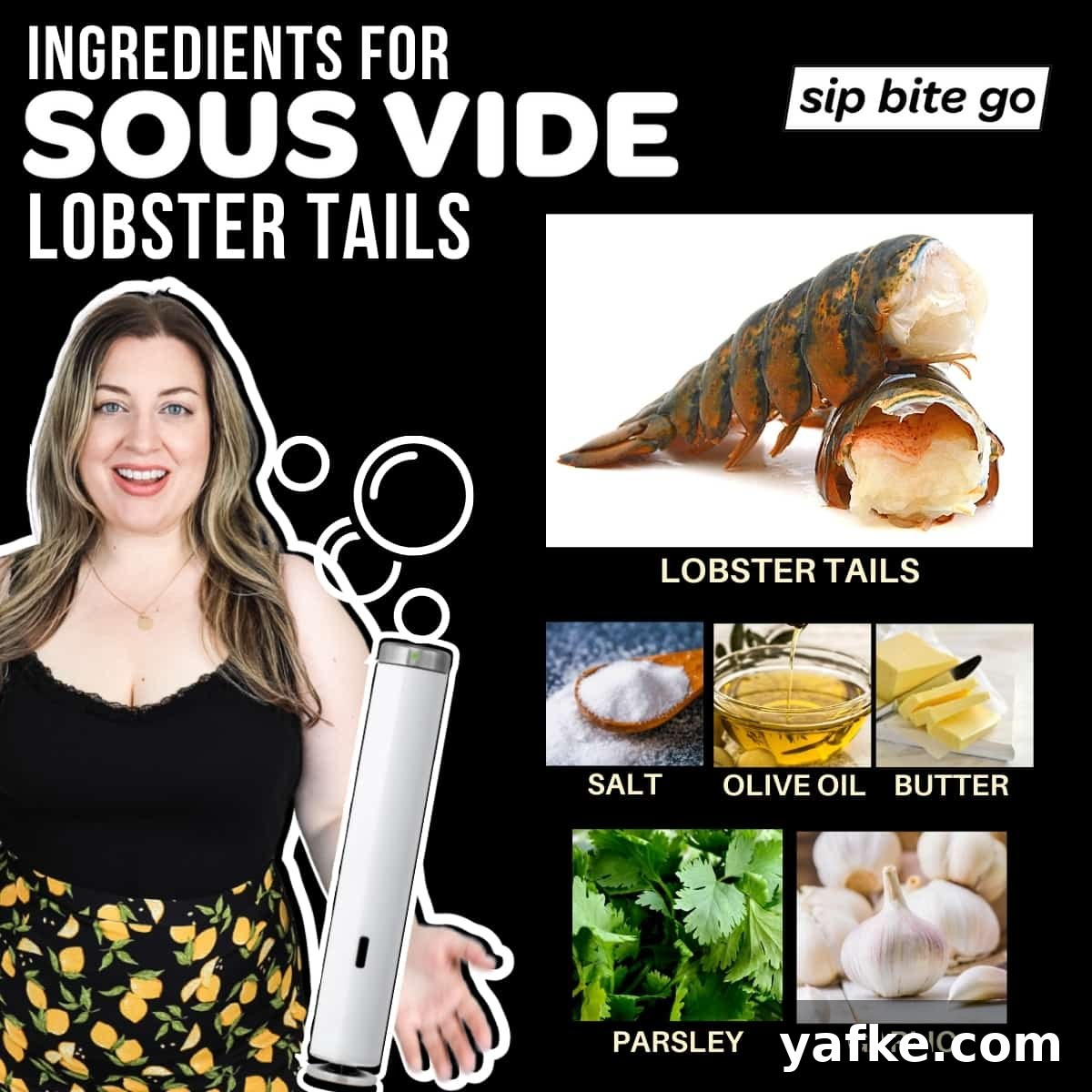 How to Make Sous Vide Lobster Tail with Buttery Sauce 4 Ingredients for sous vide lobster tail recipe infographic chart with joule sous vide machine and lobster tails salt butter olive oil parsley and garlic captions.
