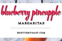 Blueberry Pineapple Margarita Recipe: Tropical Cocktail